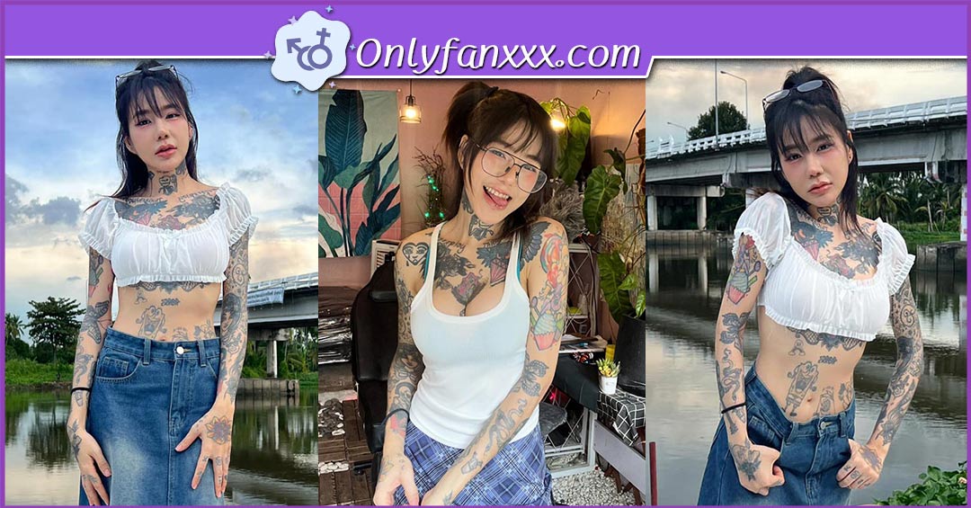 Napassploy สาวสวยหุ่นเอ็กซ์ รอยสักสุดเท่ ดาวเด่น Onlyfans